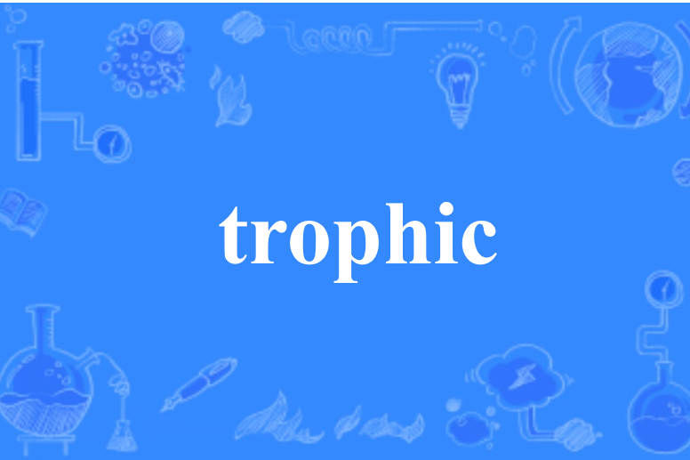 trophic