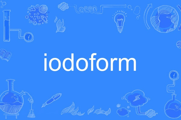 iodoform