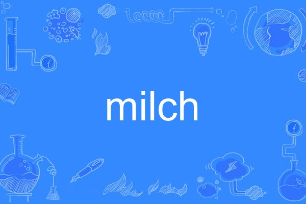 milch