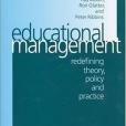 Educational Management(Bush, Tony; Bell, Les; Bolam, Ray著圖書)