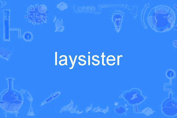 laysister