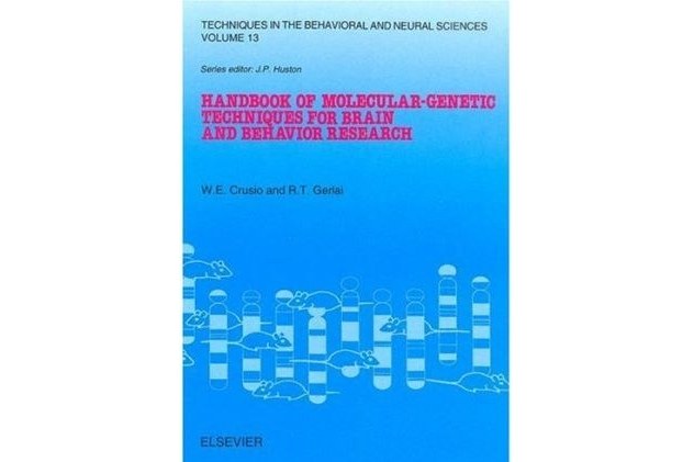 Handbook of Molecular-genetic Techniques for Brain and Behavior Research