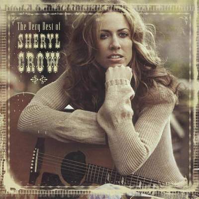 The Very Best of Sheryl Crow