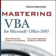 Mastering VBA for Microsoft Office 2007