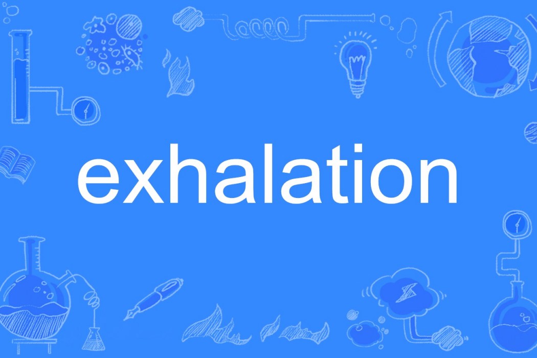 Exhalation