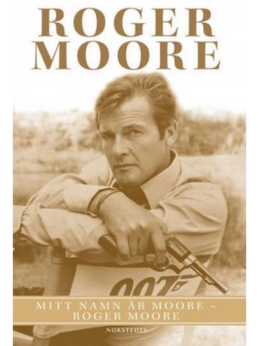 Mitt namn ?r Moore - Roger Moore 瑞典語需預定