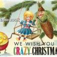 We Wish You a Crazy Christmas Postcard Book