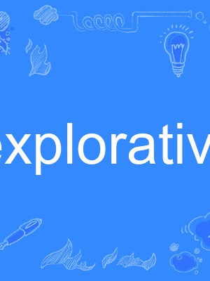 explorative