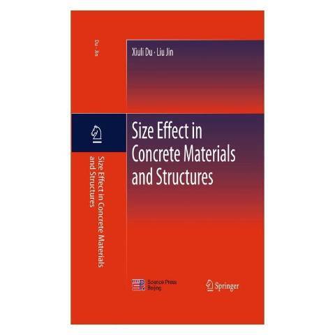 Size effect on concrete materials and structures