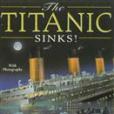 The Titanic Sinks!