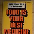 Food Is Your Best Medicine(1973年Vintage Books出版的圖書)