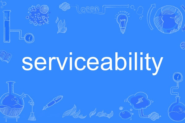 serviceability