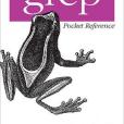 grep Pocket Reference