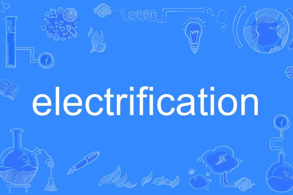 electrification