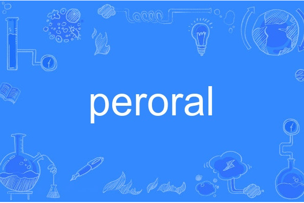 peroral