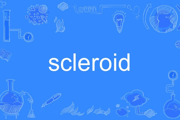 scleroid