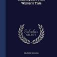 Shakespeare\x27s the Winter\x27s Tale