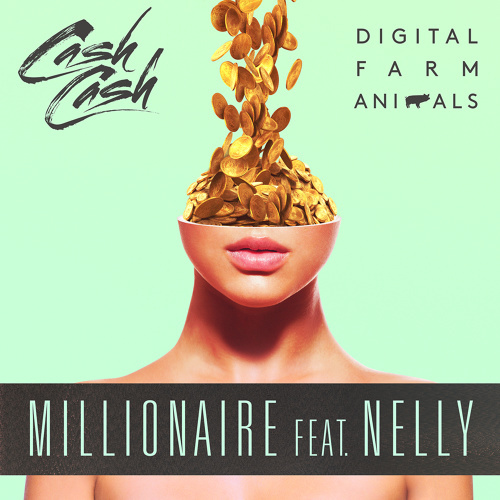 millionaire(Nelly,Cash Cash單曲)