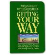 Little Green Book of Getting Your Way