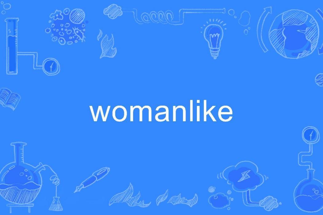 womanlike