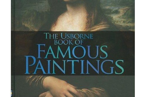 The Usborne Book of Famous Paintings