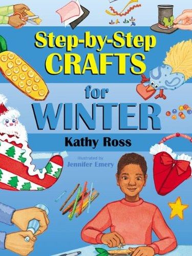 Step-By-Step Crafts for Winter