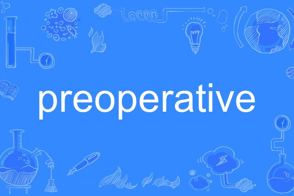 preoperative