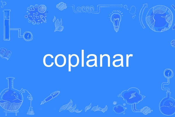 coplanar