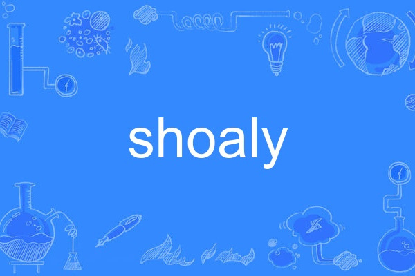 shoaly