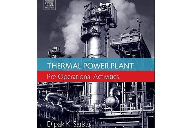 Thermal Power Plant: Pre-Operational Activities