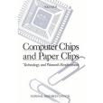 Computer Chips and Paper Clips(1987年National Academies Press出版的圖書)