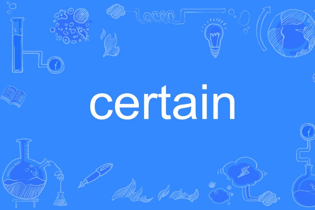 certain