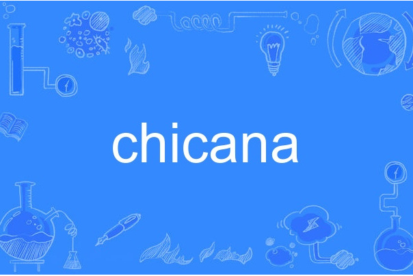 chicana(英語單詞)