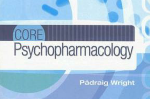 精神藥理學Core Psychopharmacology