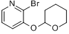 2-溴-3-（四氫-2-吡喃基氧）吡啶
