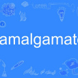 amalgamate