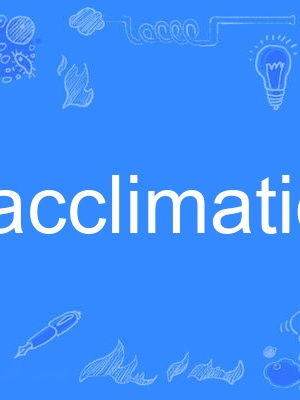 acclimation