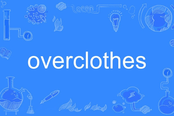 overclothes