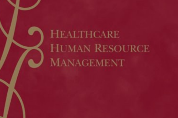 Healthcare Human Resource Management