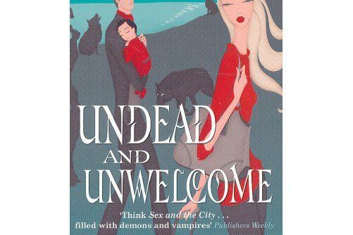 Undead and Unwelcome