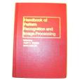 Handbook of Pattern Recognition and Image Processing, Volume 1 (Handbooks in Science and Technology)