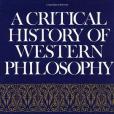 A Critical History of Western Philosophy