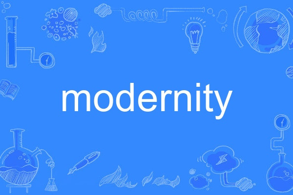 modernity