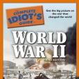 The Complete Idiot\x27s Guide to World War II, 3rd Edition