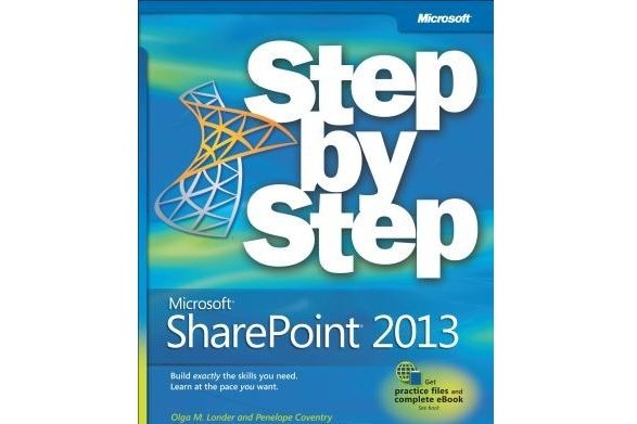 Microsoft Sharepoint 2013 Step by Step