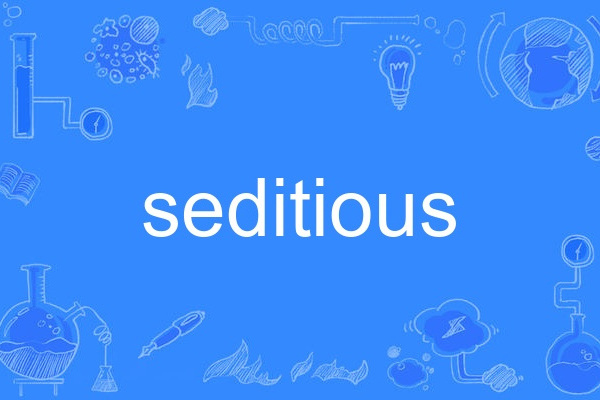 seditious