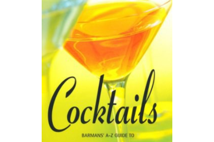 Barman\x27s A-Z Guide to Cocktails