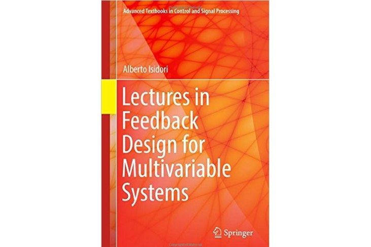 Lectures in Feedback Design for Multivariable Systems