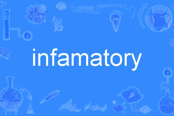 infamatory