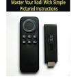 How to Install Kodi on a Fire Stick: Master Your Kodi With Simple Pictured Instructions